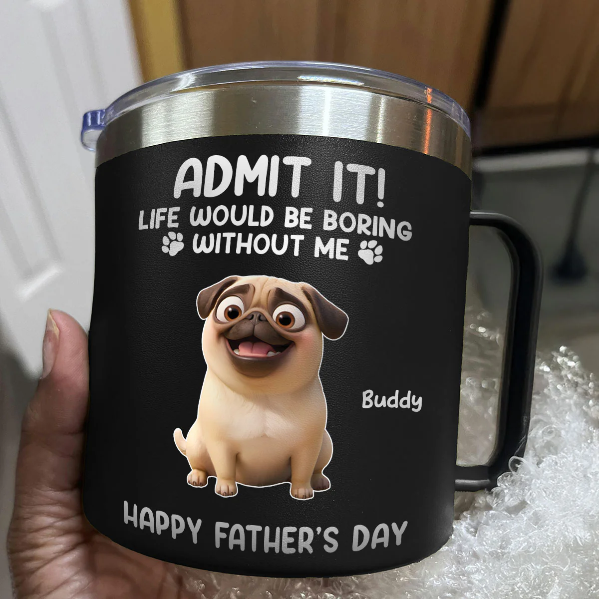 Cartoon Funny Dogs Admit It Life Would Be Boring Without Me Personalized Stainless Steel Tumbler, Father's Day, Gift For Dog Lovers - Image 6