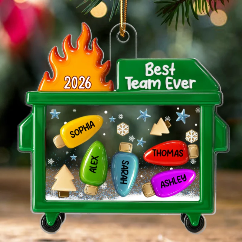 3D Effect Dumpster Fire Best Team Ever - Personalized Acrylic Ornament - Funny Gift For Coworkers, Work Besties - Image 8