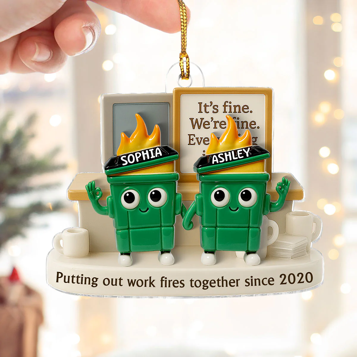 3D Effect Dumpster Fires Putting Out Work Fires Together - Personalized Acrylic Ornament - Funny Gift For Colleagues, Work Besties - Image 2