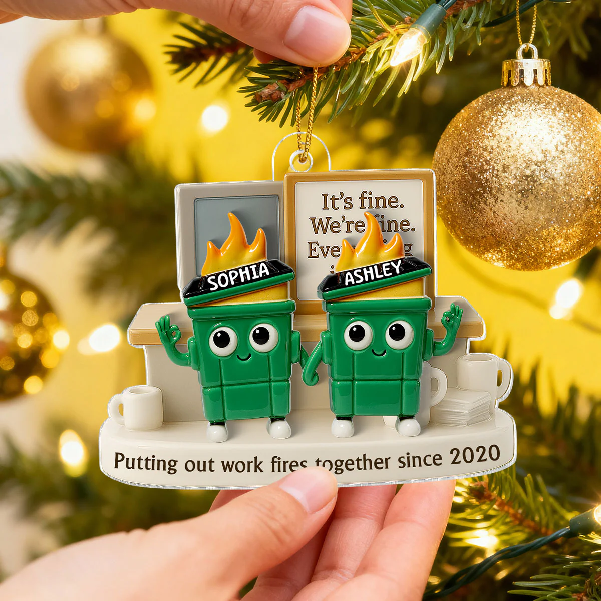 3D Effect Dumpster Fires Putting Out Work Fires Together - Personalized Acrylic Ornament - Funny Gift For Colleagues, Work Besties - Image 4