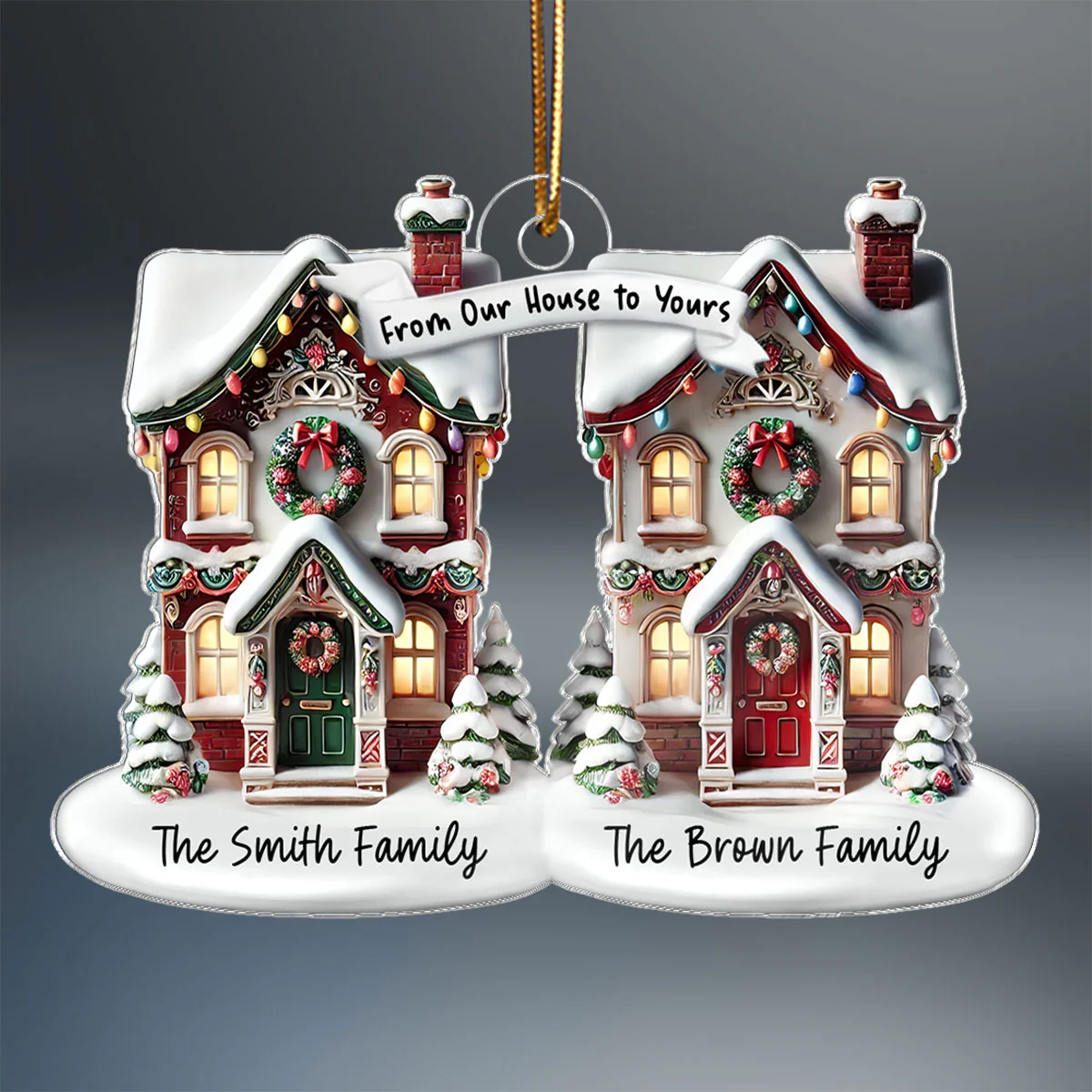 3D Effect From Our House To Yours Personalized Acrylic Ornament, Christmas Gift For Neighbors - Image 2