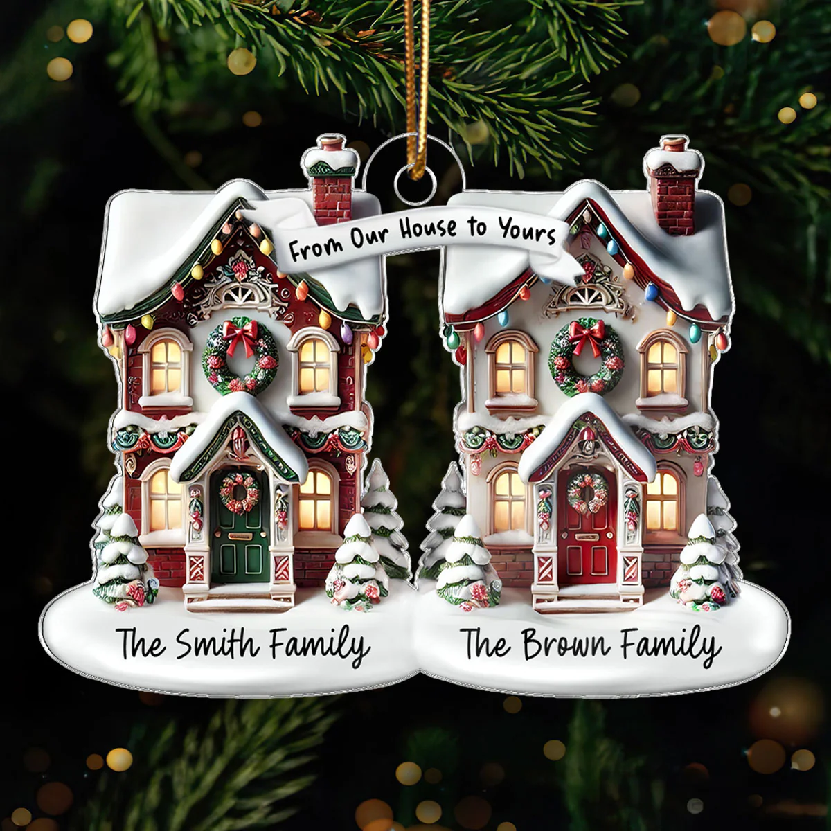 3D Effect From Our House To Yours Personalized Acrylic Ornament, Christmas Gift For Neighbors - Image 3