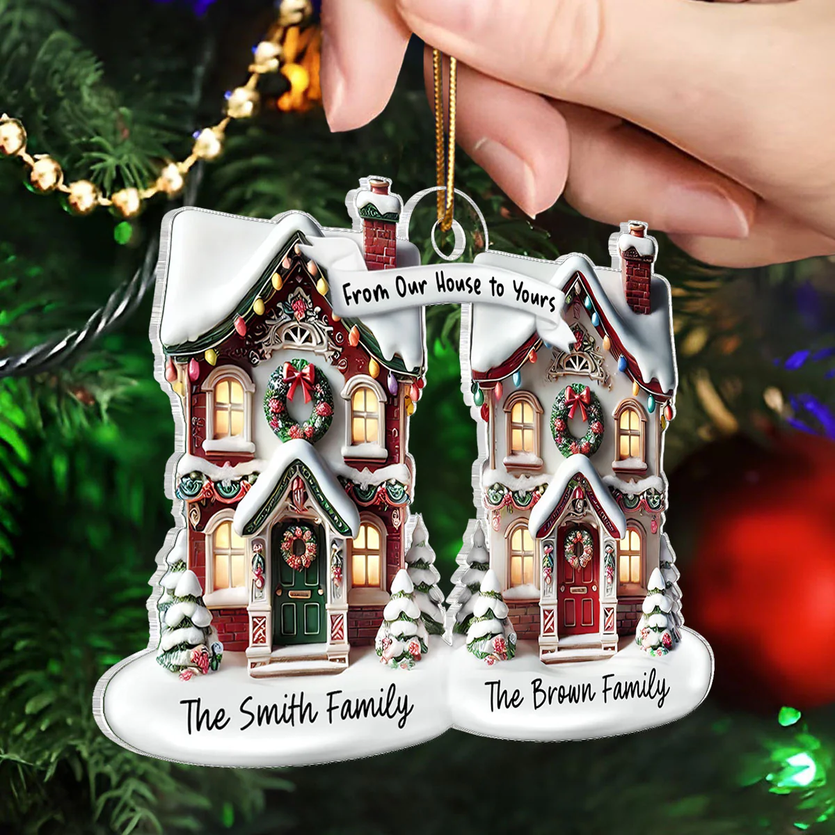 3D Effect From Our House To Yours Personalized Acrylic Ornament, Christmas Gift For Neighbors - Image 4