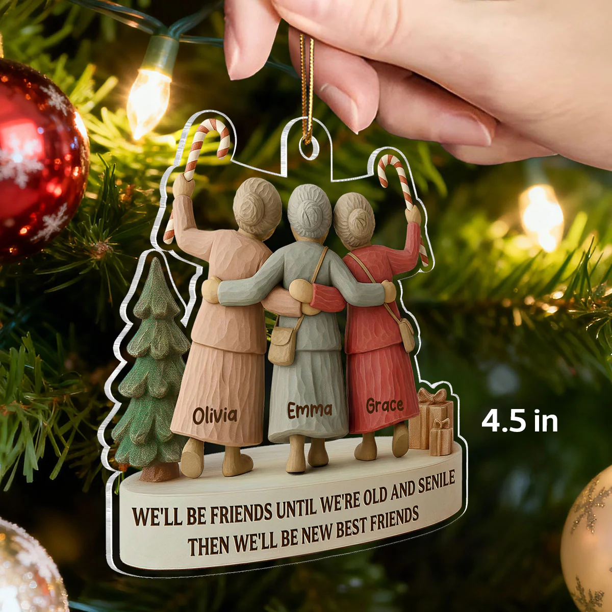 3D Effect We'll Friends Until Old & Senile Old Besties - Personalized Acrylic Ornament - Gift For Best Friends - Image 2