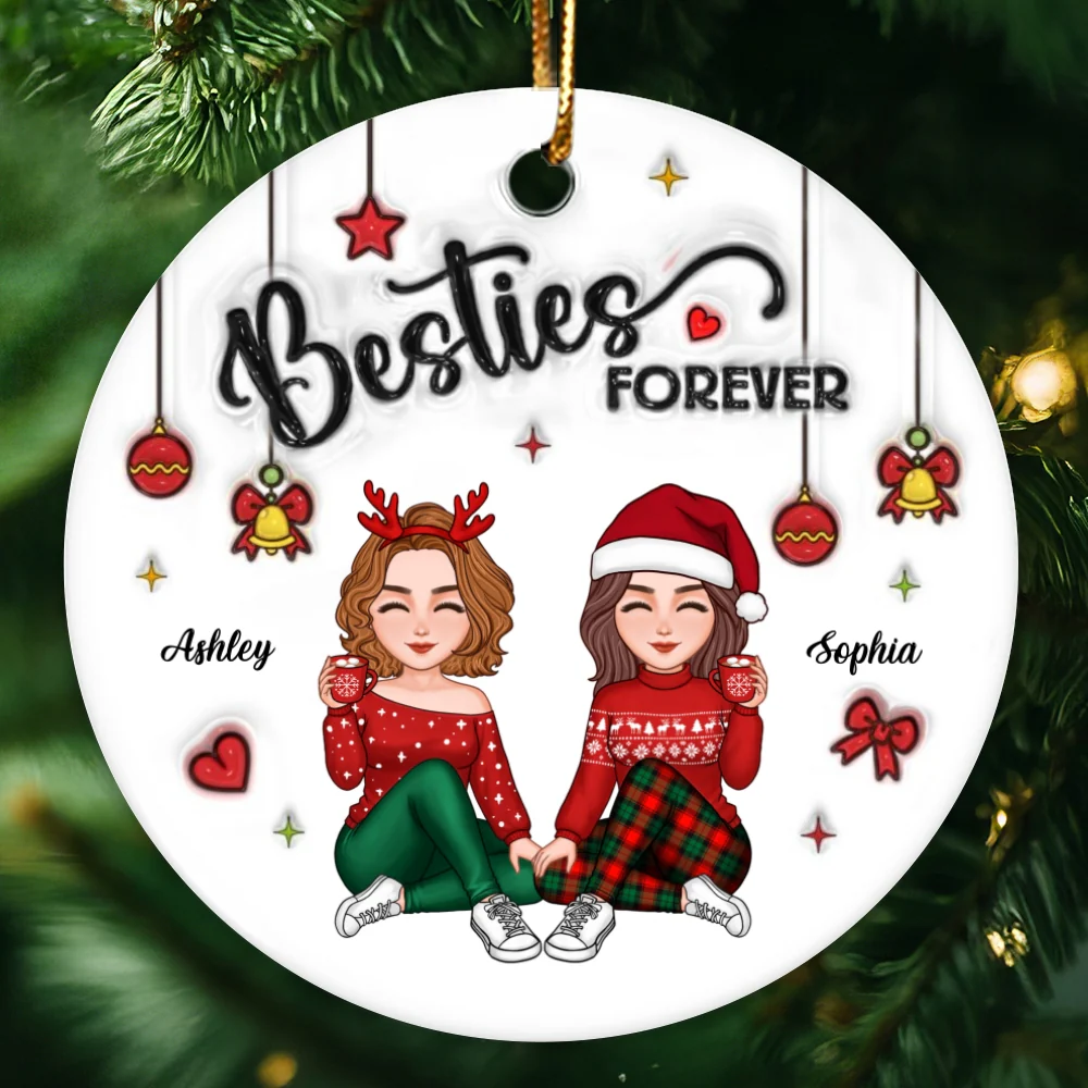 3D Inflated Effect Gorgeous Besties Forever Personalized Ceramic Ornament, Christmas Gift For Best Friends - Image 7