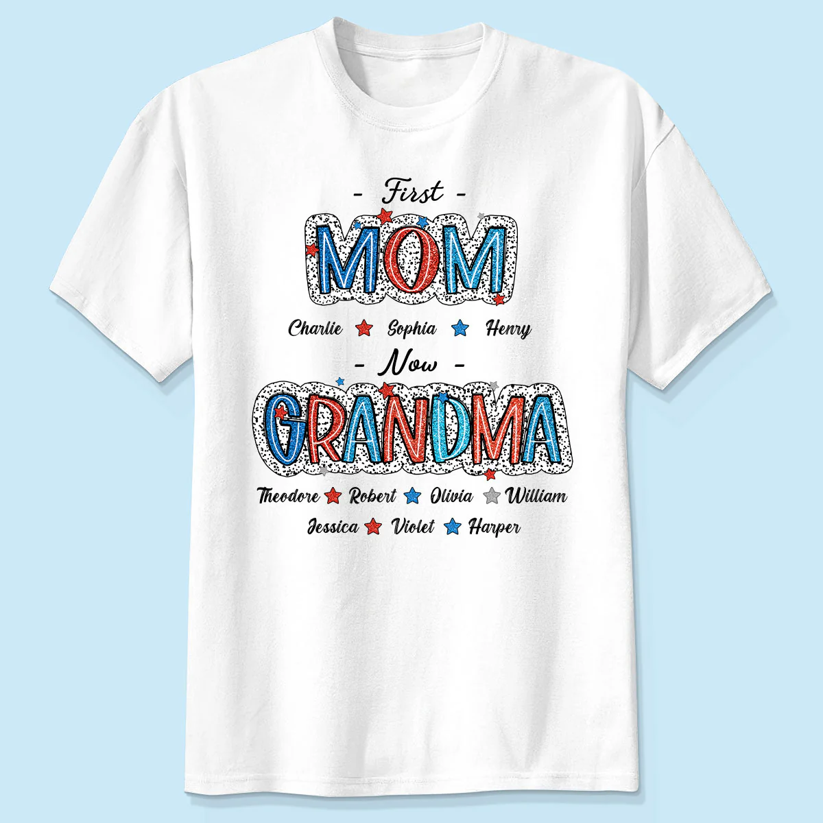 4th Of July First Mom Now Grandma Personalized Shirt