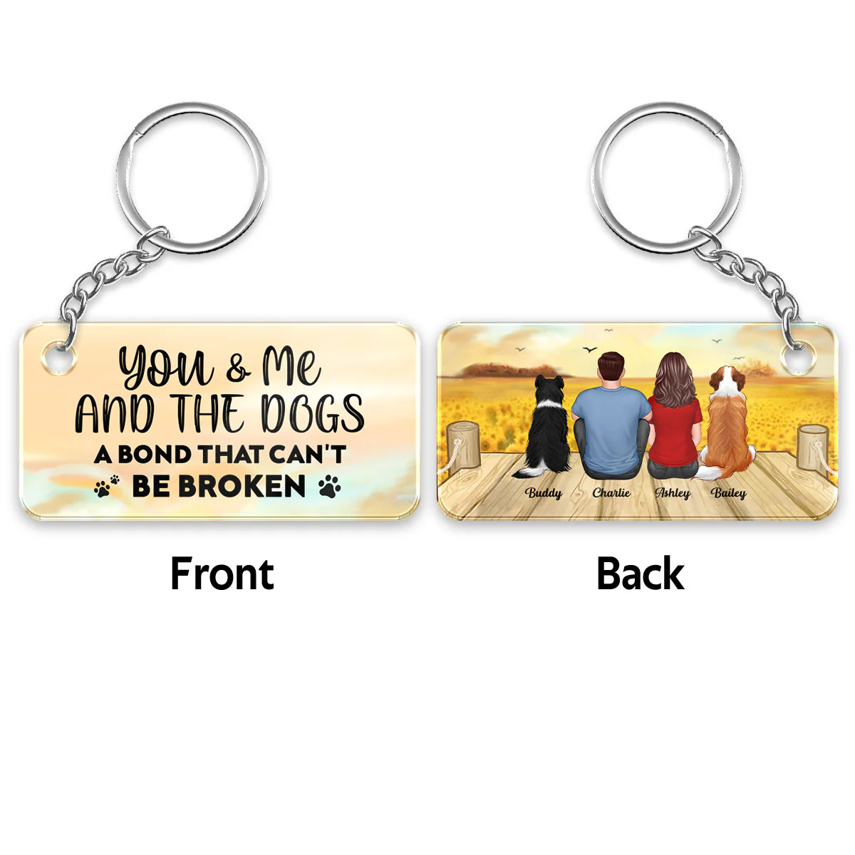 A Bond Can‘t Be Broken Couple And Dogs Personalized Acrylic Keychain