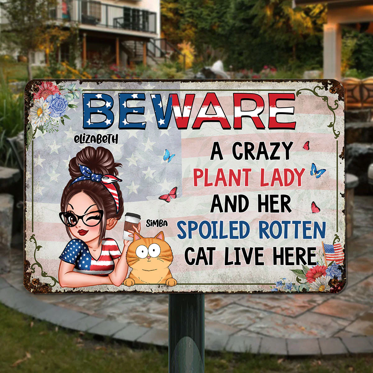A Crazy Plant Lady & Her Spoiled Rotten Cats Live Here, Personalized Metal Sign, 4th Of July Decor - Image 5