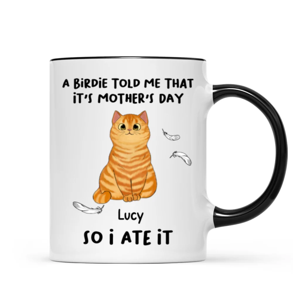A Little Birdie Told Me Cute Cartoon Cats Personalized Mug, Perfect 2025 Gift For Cat Mom - Image 7