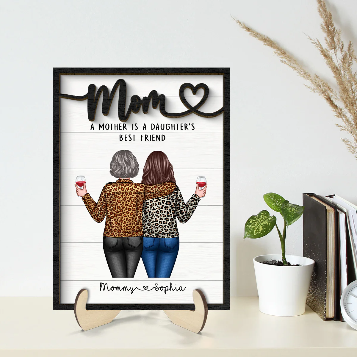 A Mother Is A Daughter Best Friend Personalized 2-layer Wooden Plaque - Image 2