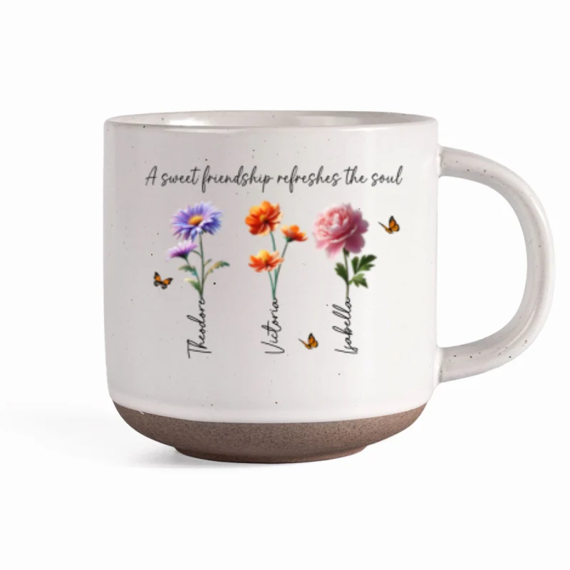 A Sweet Friendship Refreshes The Soul Besties Birth Flower - Personalized Pottery Mug - Friendship Gift For Best Friends - Image 8