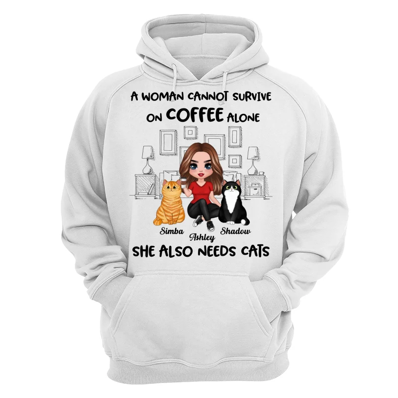 A Woman Cannot Survive On Coffee Alone She Also Needs Cats Personalized Shirt - Image 13