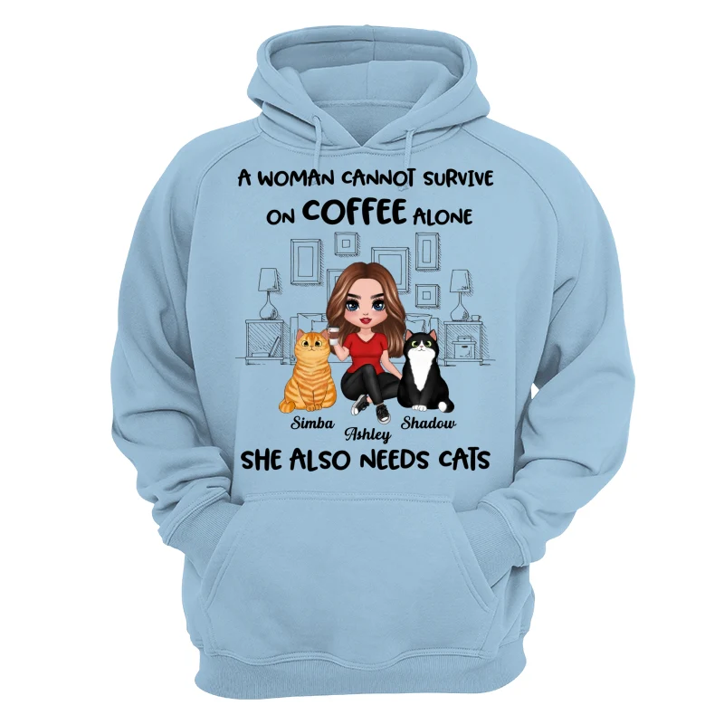 A Woman Cannot Survive On Coffee Alone She Also Needs Cats Personalized Shirt - Image 16