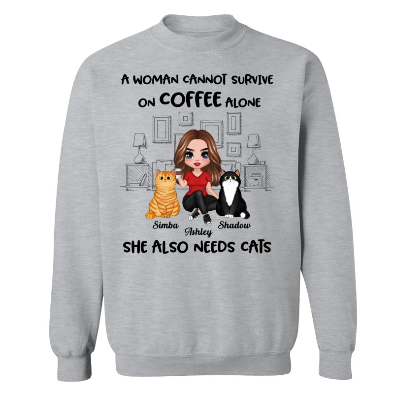 A Woman Cannot Survive On Coffee Alone She Also Needs Cats Personalized Shirt - Image 18
