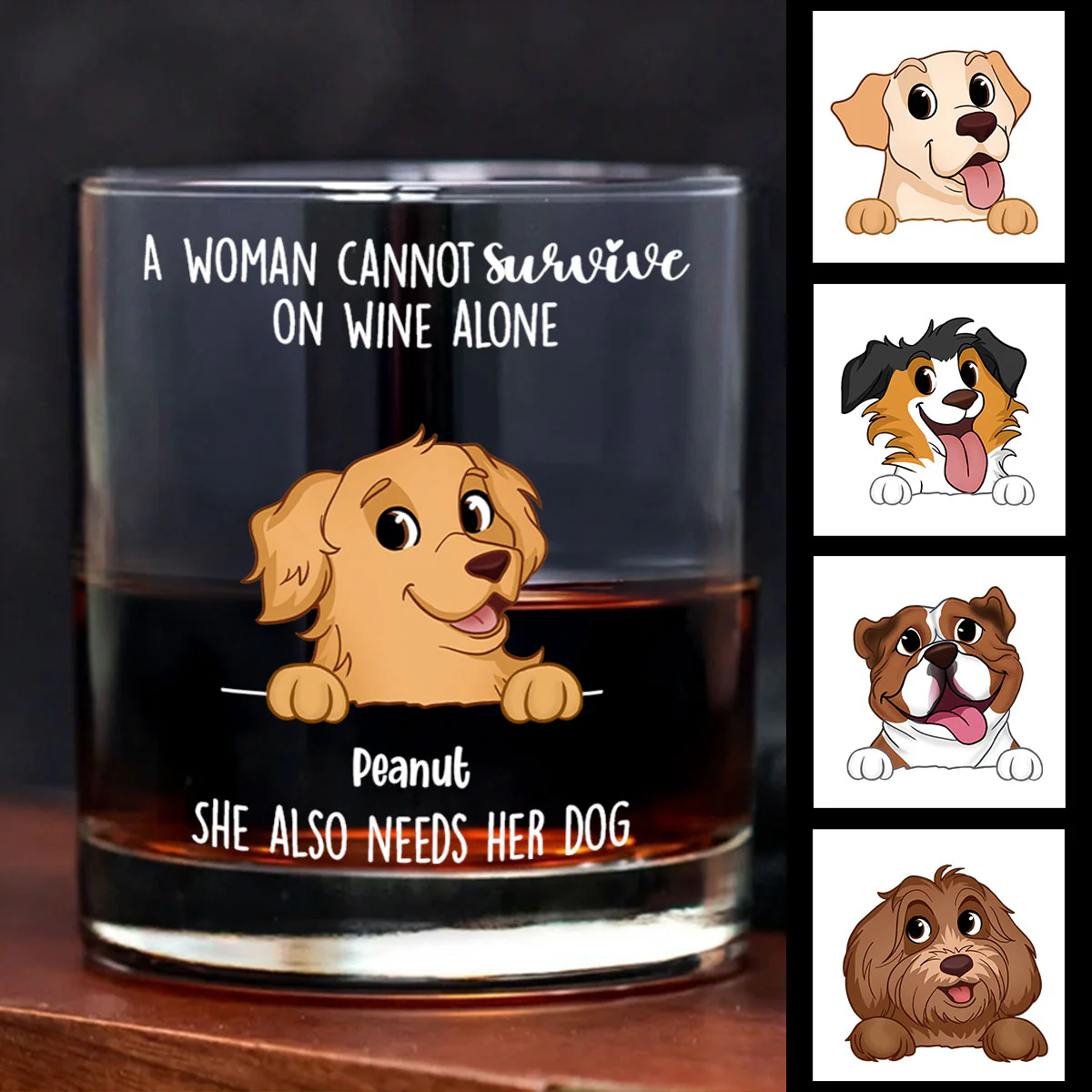 A Woman Cannot Survive On Wine Alone, She Also Needs Dogs Personalized Wine Glass, Gift for Dog Mom - Image 4