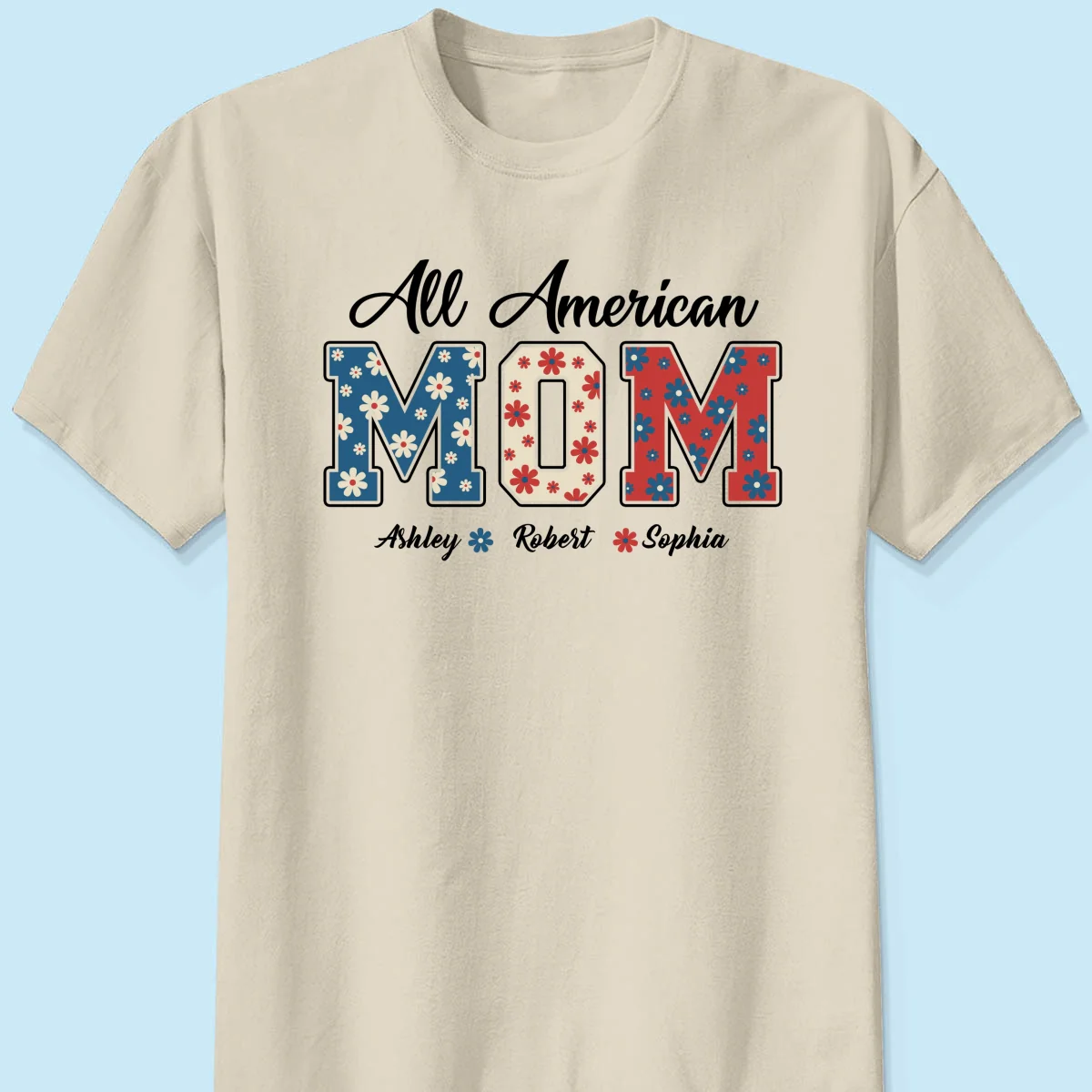 All American Mom 4th Of July Floral Independence Day Personalized Shirt - Image 9