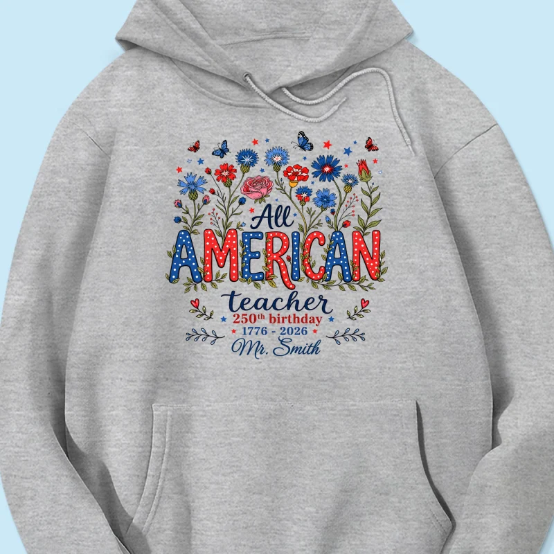 All American Teacher 250th Anniversary - Personalized Shirt - Patriotic USA Shirt, Back to School Tee - Image 22