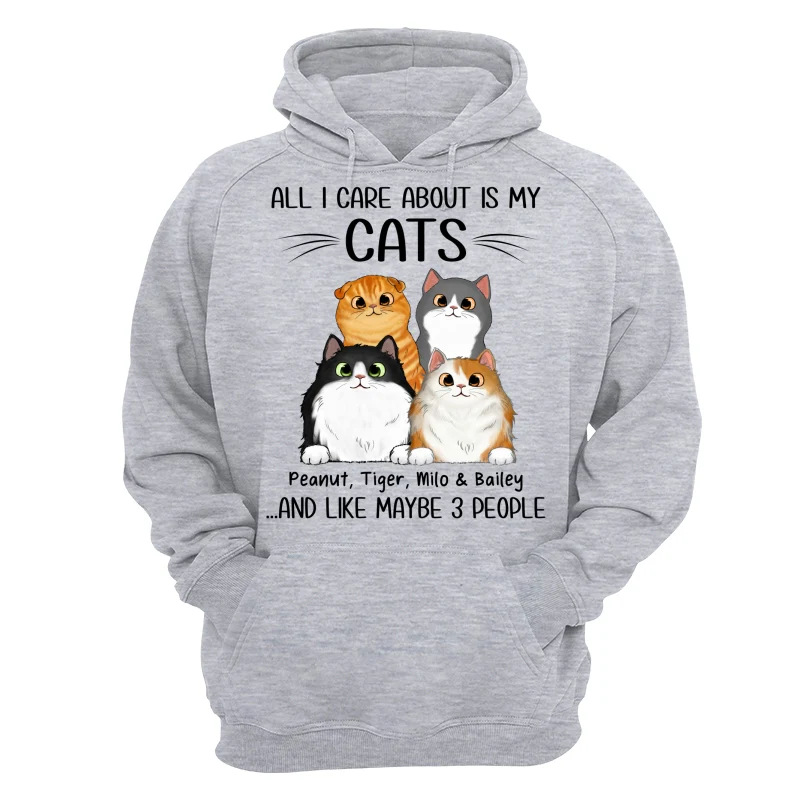 All I Care About Is My Cats And Like Maybe 3 People Personalized Shirt - Image 14