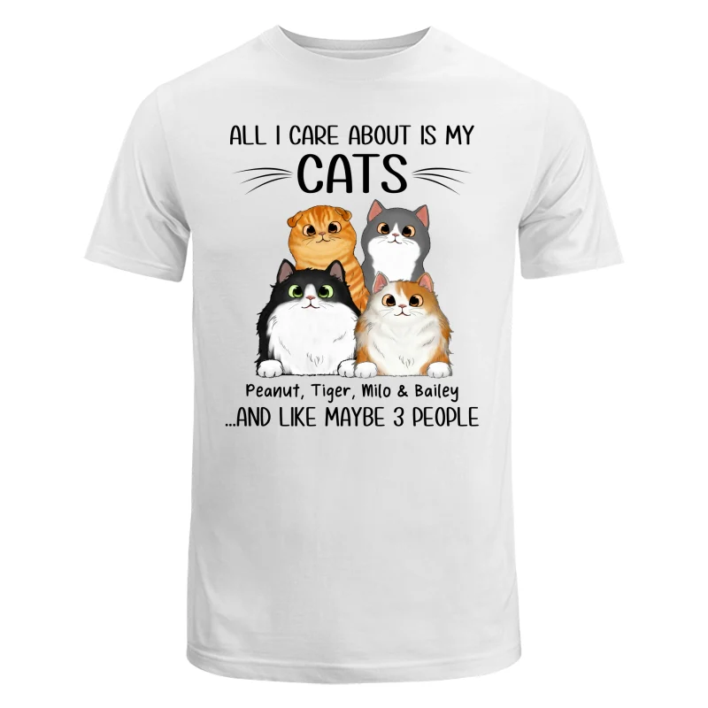 All I Care About Is My Cats And Like Maybe 3 People Personalized Shirt - Image 5