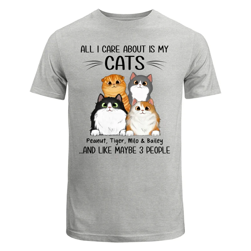 All I Care About Is My Cats And Like Maybe 3 People Personalized Shirt - Image 6