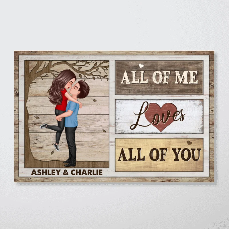 All Of Me Loves All Of You Gift For Him Her Personalized Poster - Image 9