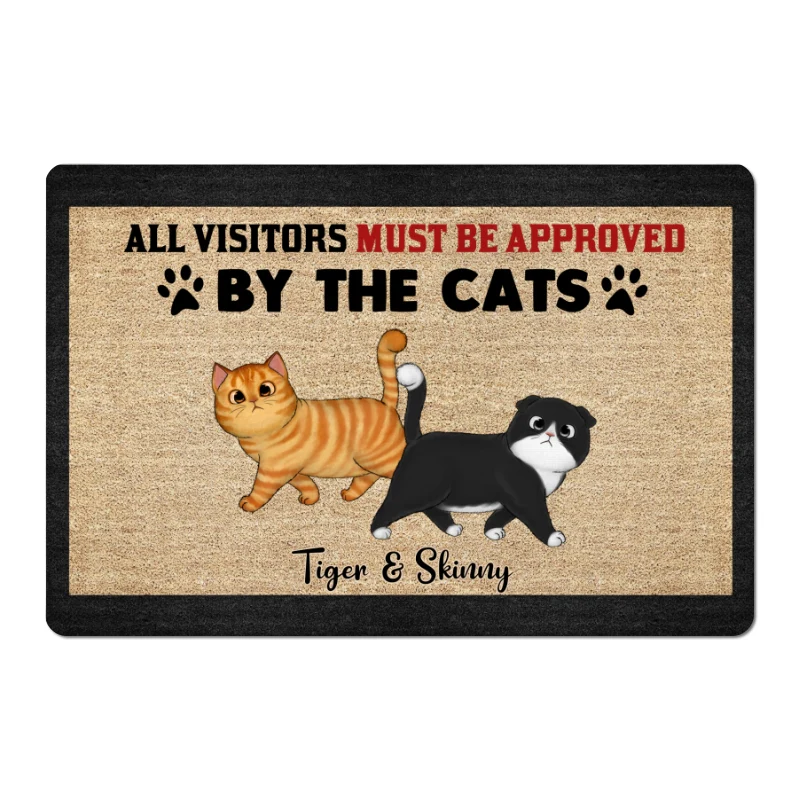 All Visitors Must Be Approved By Cats Personalized Doormat - Image 4