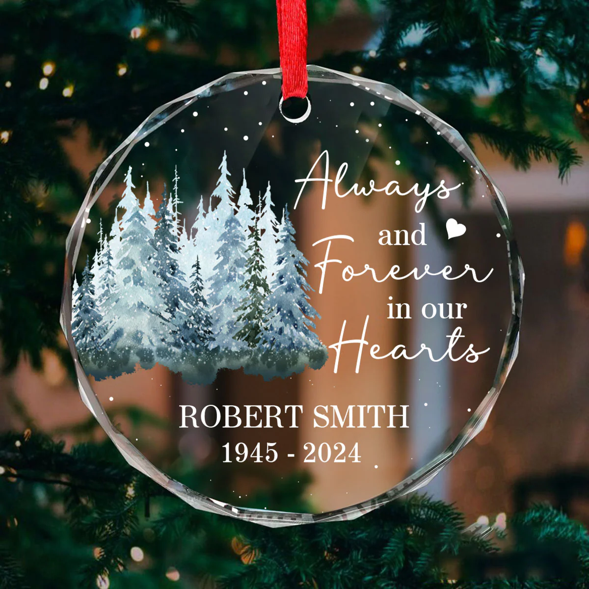 Always And Forever In Our Hearts Memorial Keepsake Personalized Glass Ornament - Image 3