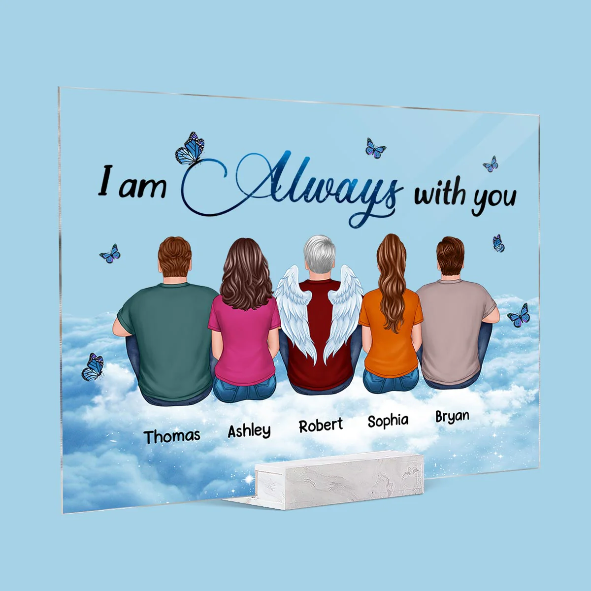 Always With You Sky Family Members Grandma Grandpa Dad Mom Kids Dogs Cats Memorial Remembrance Gift Personalized Acrylic Plaque - Image 2