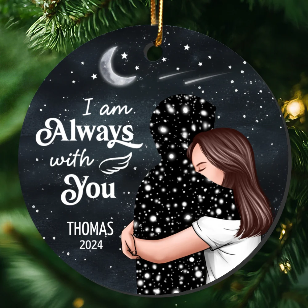 Always With You Woman With Lost Loved One Memorial Keepsake Personalized Ceramic Ornament - Image 9