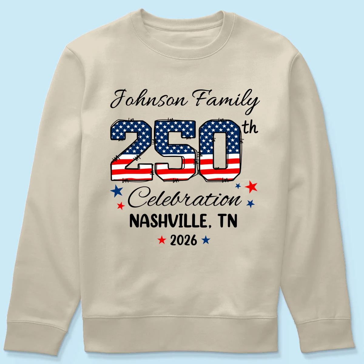 America 250th Anniversary 250 Years Of Freedom 1776 - 2026 - Personalized Shirt - Family Matching Shirt, Patriotic Crew Shirt - Image 17
