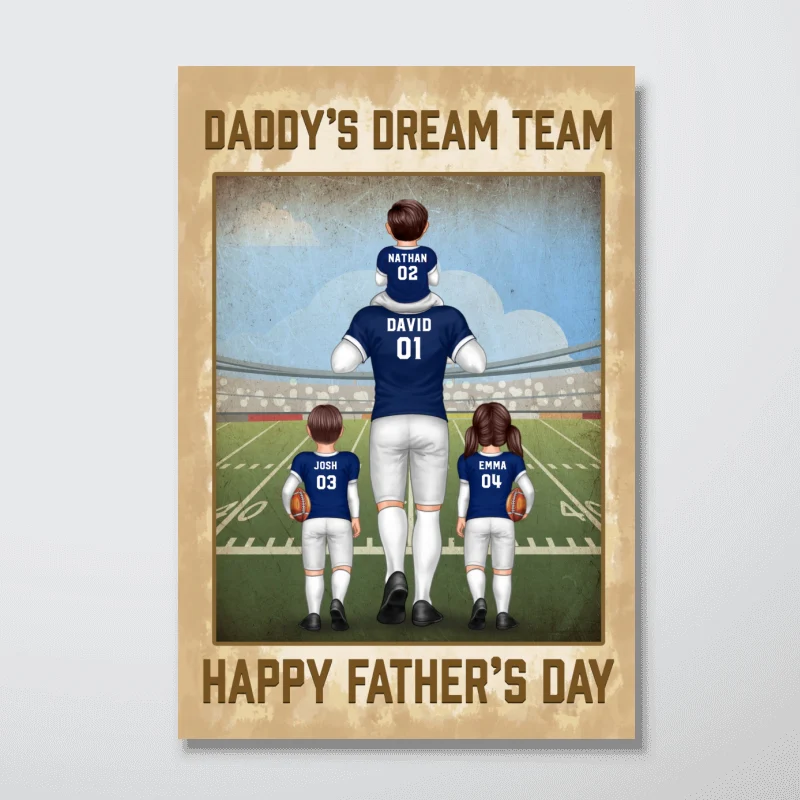 American Football Fan Dad Dream Team Personalized Poster, Gift For Dad, Husband, Grandpa - Image 7