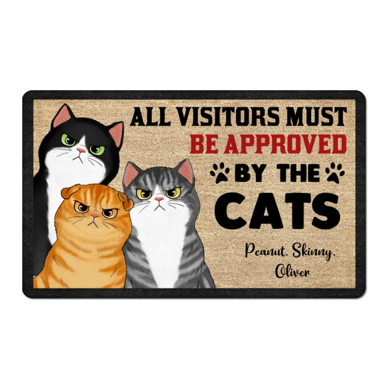Angry Cats All Visitors Must Be Approved By The Cats Personalized Doormat - Image 5