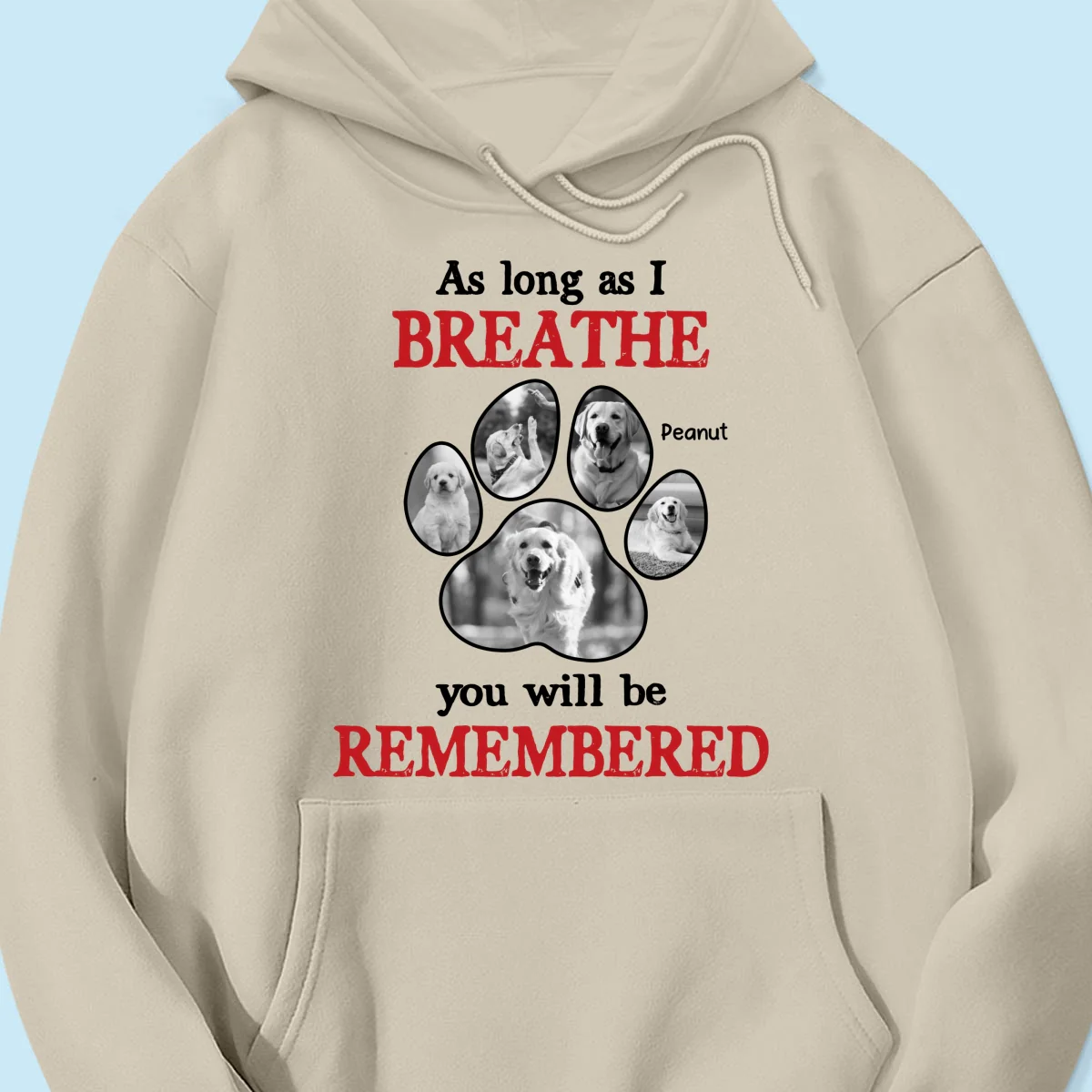 As Long As I Breathe You'll Be Remembered Pet Dog Cat Memorial Photo Inserted Personalized Shirt - Image 16
