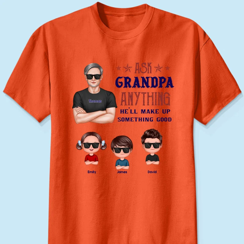 Ask Grandpa Anything - Personalized Shirt - Funny Father's Day Shirt For Husband, Dad, Grandpa - Image 21