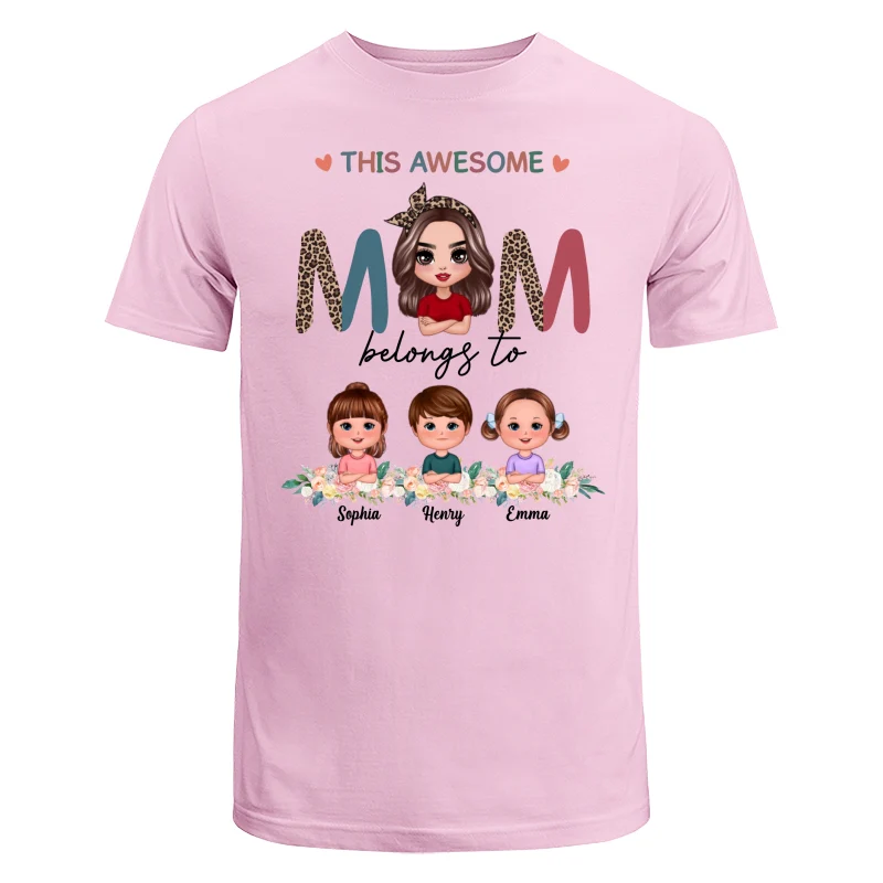 Awesome Mom Belongs To Doll Kids Half Leopard Colorful Personalized Shirt - Image 7