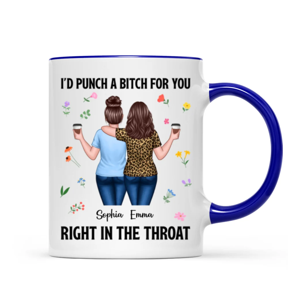Back View Besties Walking I'd Punch A Bitch For You Personalized Mug, Funny Gift For Best Friends, BFF - Image 10