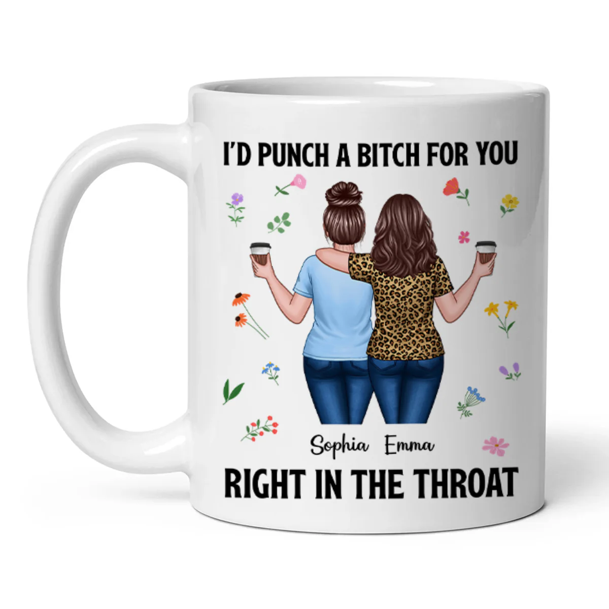 Back View Besties Walking I'd Punch A Bitch For You Personalized Mug, Funny Gift For Best Friends, BFF - Image 2