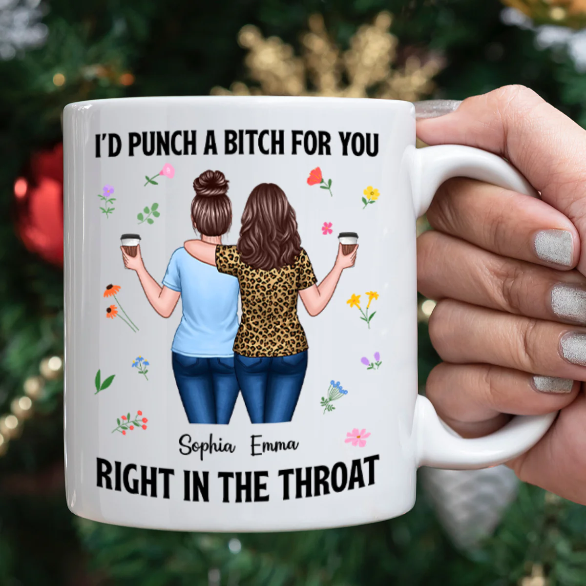 Back View Besties Walking I'd Punch A Bitch For You Personalized Mug, Funny Gift For Best Friends, BFF - Image 4