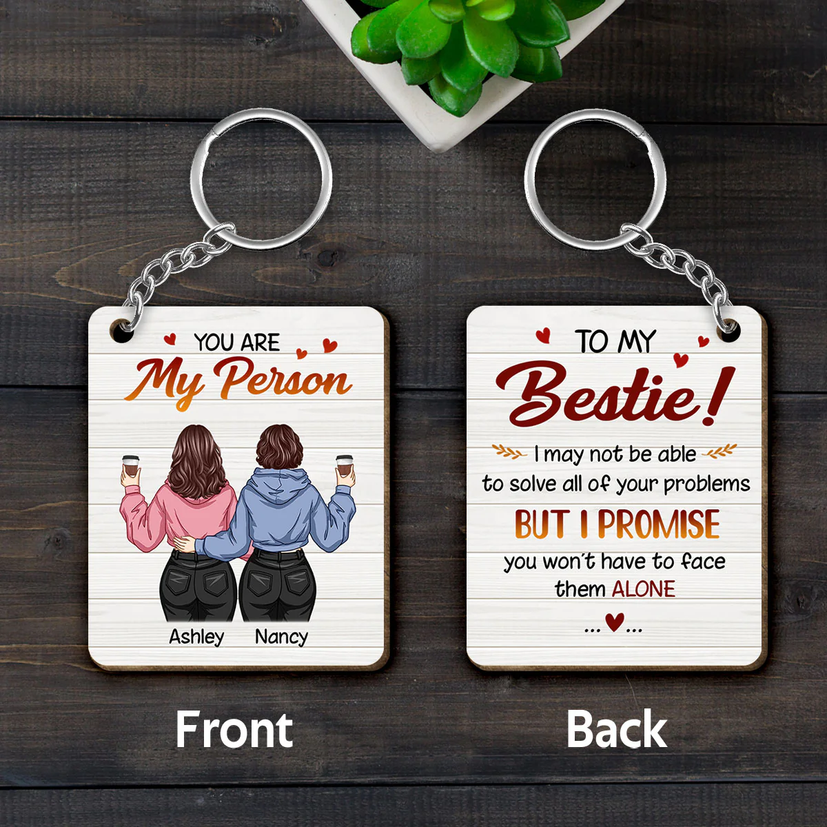 Back View Besties You Are My Person Personalized Wooden Keychain - Image 3