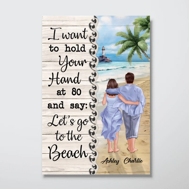 Back View Couple Walking On The Beach I Want To Hold Your Hand Personalized Vertical Poster - Image 4