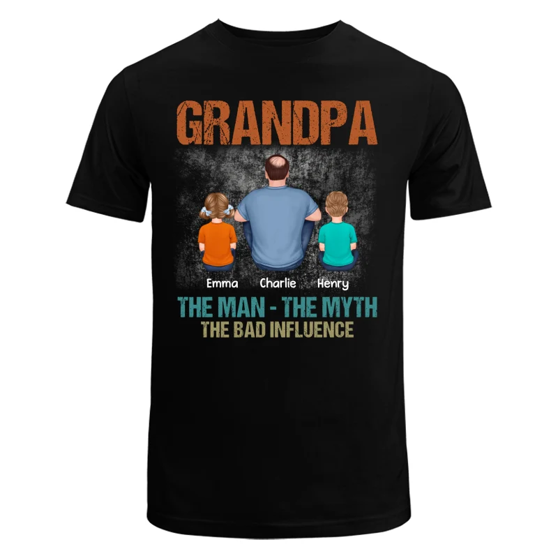 Back View Grandpa The Man The Myth The Bad Influence Personalized Shirt - Image 5