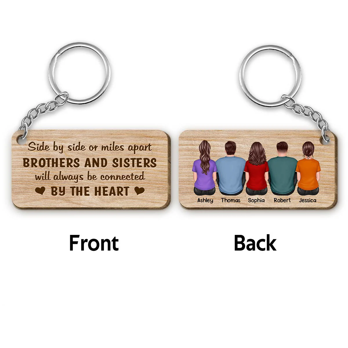 Back View Life Is Better With Brothers And Sisters Gift For Siblings Personalized Wooden Keychain