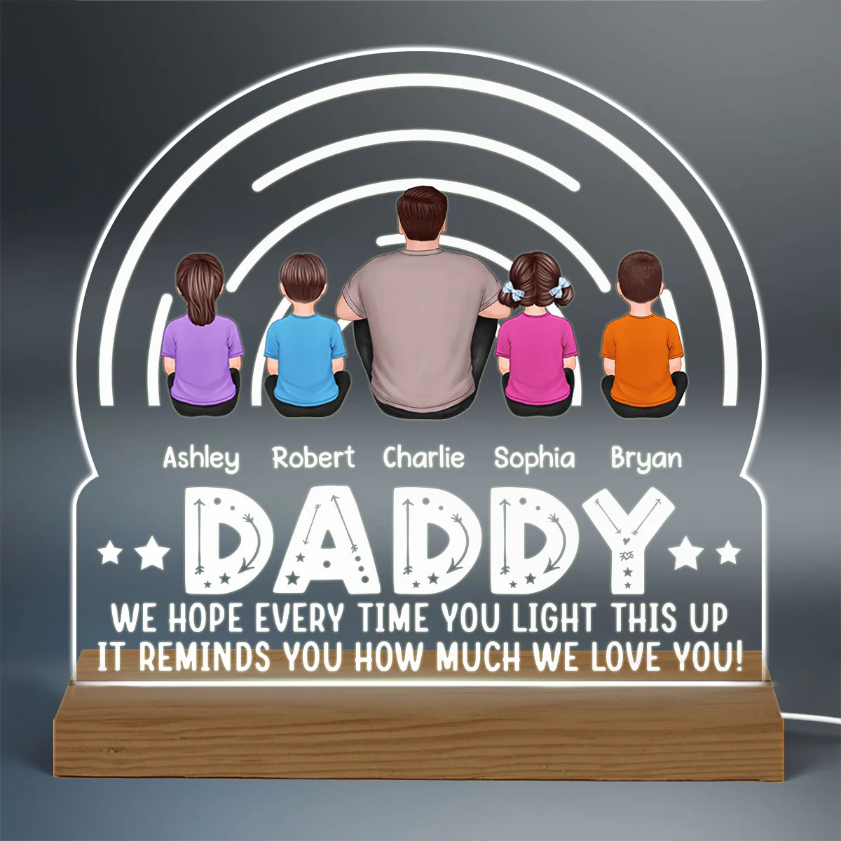DAD Back View Man Kids Dog Cat We Hope Every Time You Light This Up Personalized Custom Shape Acrylic Plaque Warm LED Night Light - Image 3