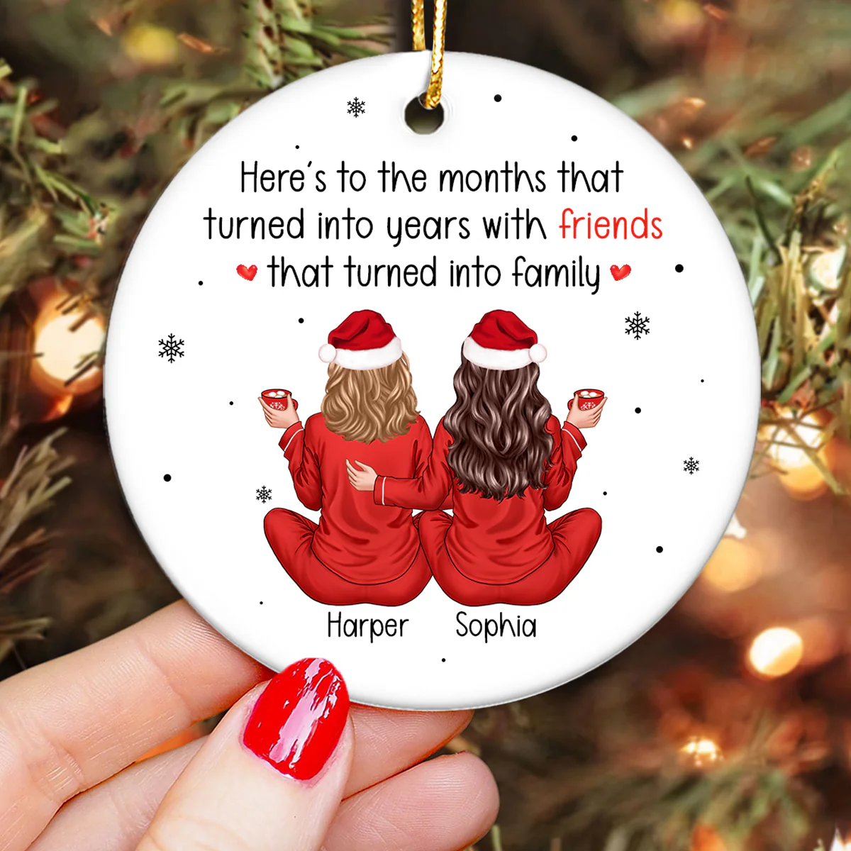 Back View Pajamas Besties Months Turned to Years, Friends Turned to Family Personalized Ceramic Ornament, Christmas Gift For Besties, Best Friends, BFF - Image 4