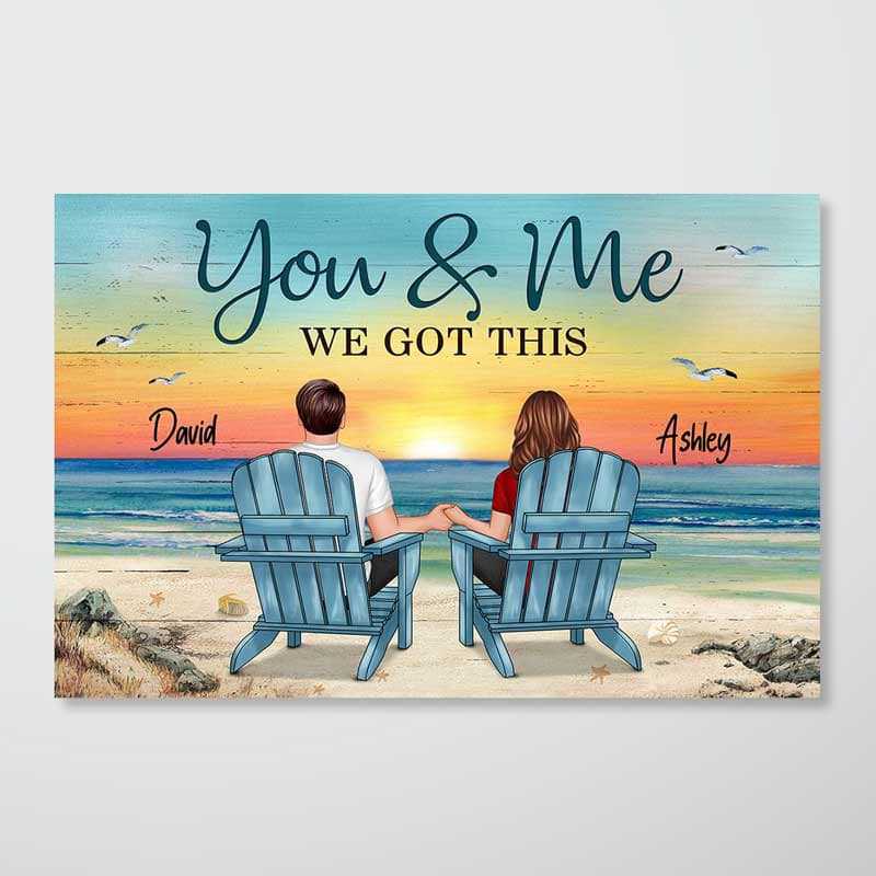 Couple Sitting Beach Landscape You & Me We Got This Personalized Poster, Anniversary Gift For Him, For Her - Image 4