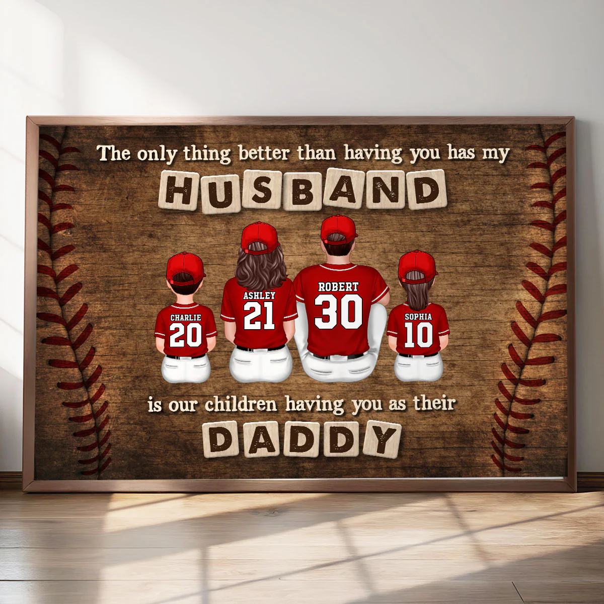 Baseball Family The Only Thing Better Than Having You As My Husband Personalized Poster, Gift For Dad - Image 5