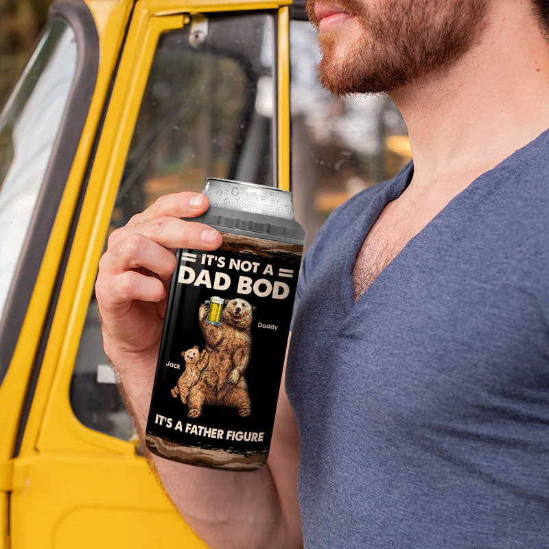 Bears It‘s Not A Dad Bod It’s A Father Figure Gift For Dad Personalized Can Cooler - Image 5