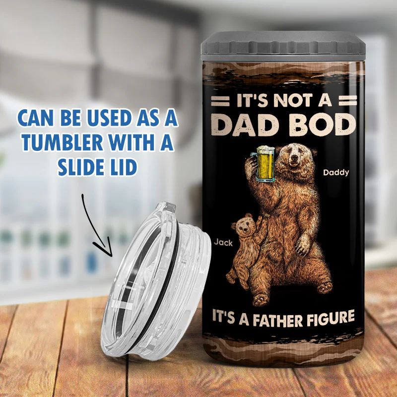 Bears It‘s Not A Dad Bod It’s A Father Figure Gift For Dad Personalized Can Cooler - Image 9