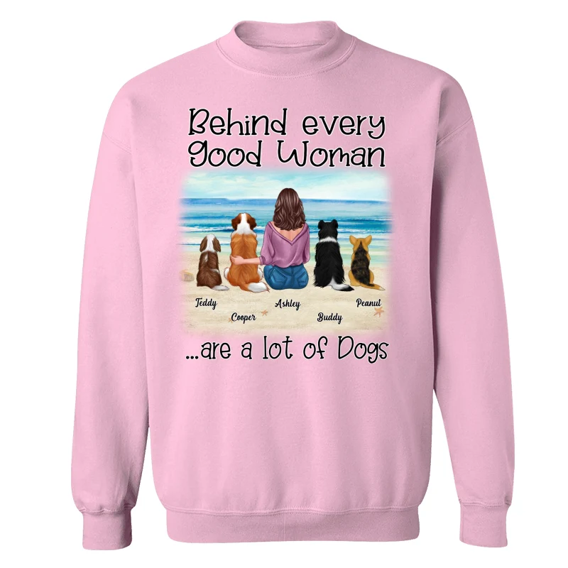 Behind Every Good Woman Are A Lot Of Dogs Landscape Personalized Shirt - Image 19