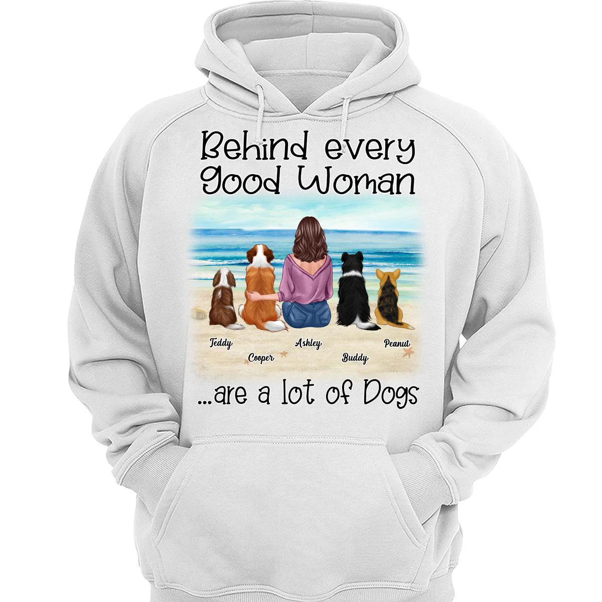Behind Every Good Woman Are A Lot Of Dogs Landscape Personalized Shirt - Image 3